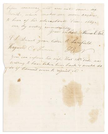 (SLAVERY.) Letter seeking the return of a runaway slave: You own a woman that he used to call his wife.